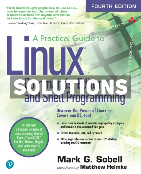 A Practical Guide to Linux Commands Editors and Shell Programming 4th Edition Sobell Solutions Manual