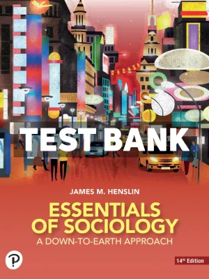 Essentials of Sociology 14th Edition Henslin Test Bank