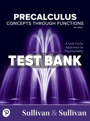 Precalculus 5th Edition Sullivan Test Bank