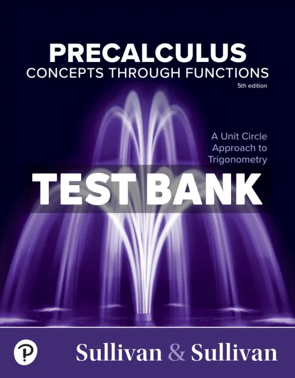 Precalculus 5th Edition Sullivan Test Bank