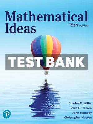 Mathematical Ideas 15th Edition Miller Test Bank