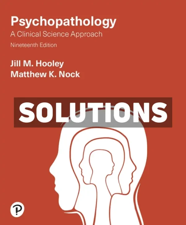 Psychopathology 19th Edition Hooley Solutions Manual