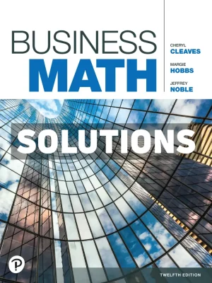 Business Math 12th Edition Cleaves Solutions Manual