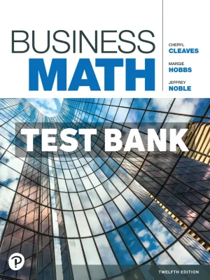 Business Math 12th Edition Cleaves Test Bank