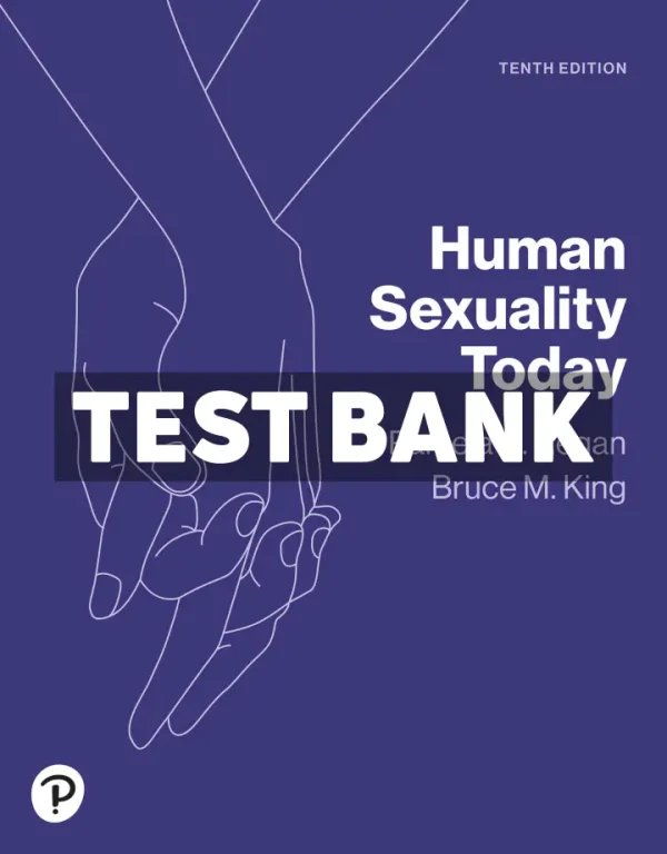 Human Sexuality Today 10th Edition Regan Test Bank