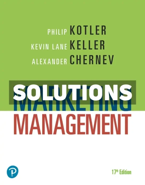 Marketing Management 17th Edition Kotler Solutions Manual