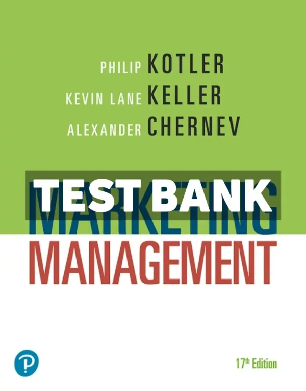 Marketing Management 17th Edition Kotler Test Bank