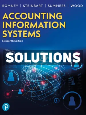Accounting Information Systems 16th Edition Romney Solutions Manual