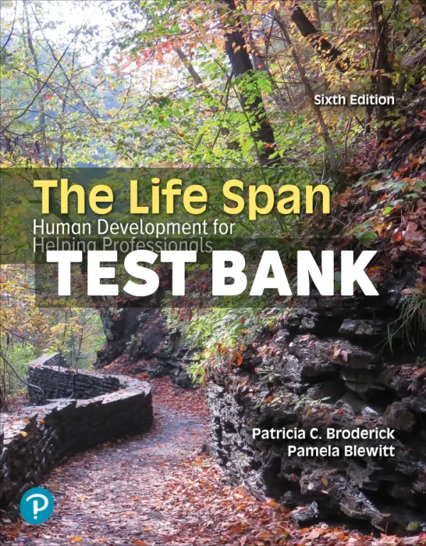 Life Span 6th Edition Broderick Test Bank