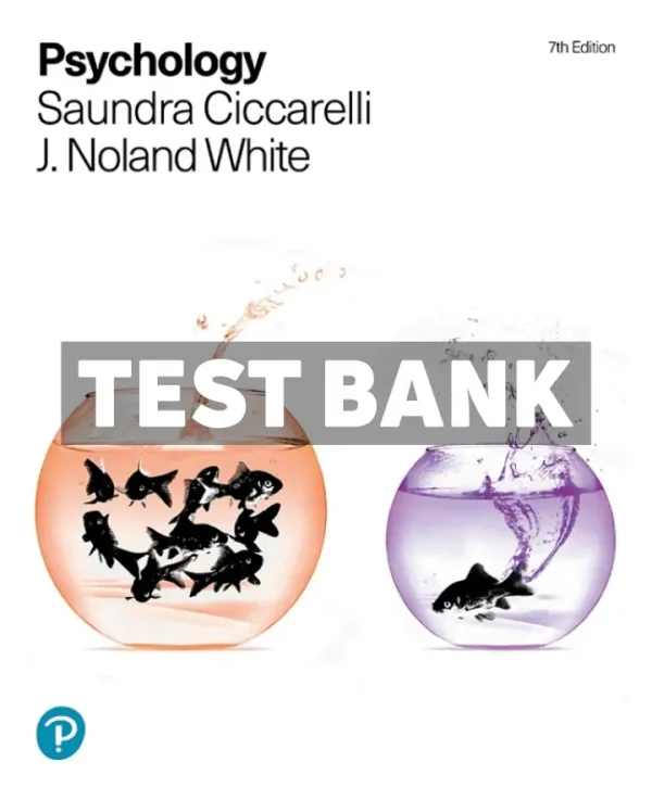 Psychology 7th Edition Ciccarelli Test Bank