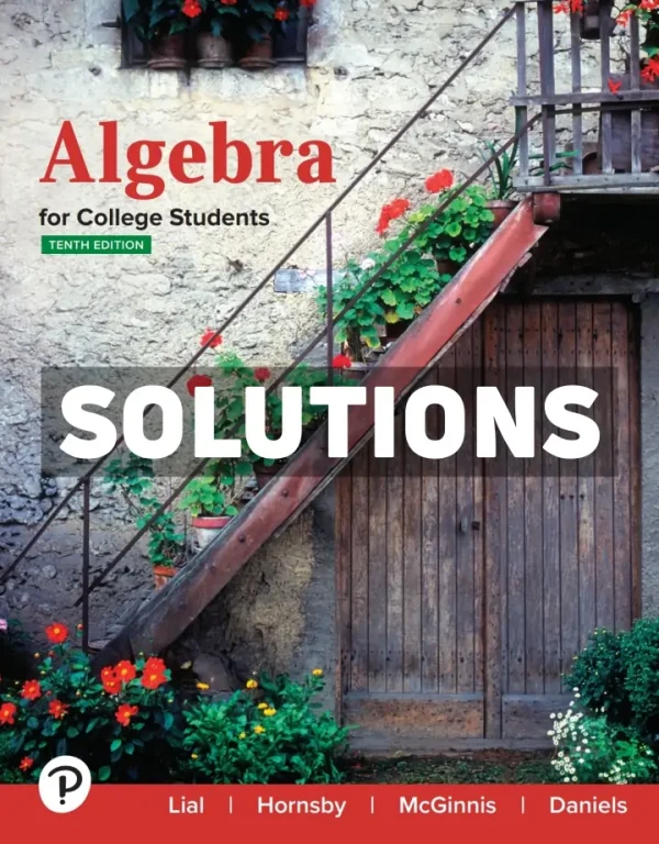 Algebra for College Students 10th Edition Lial Solutions Manual