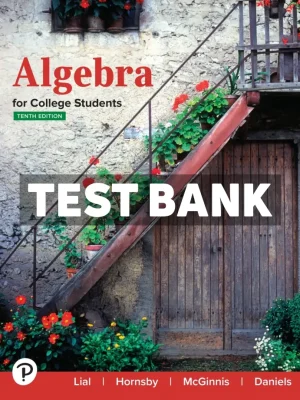 Algebra for College Students 10th Edition Lial Test Bank