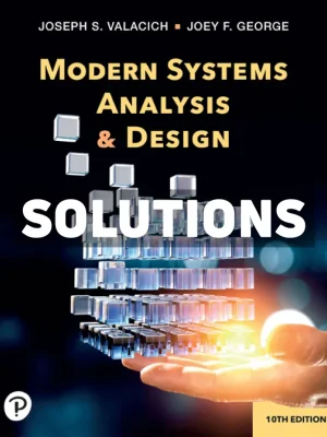 Modern Systems Analysis and Design 10th Edition Valacich Solutions Manual