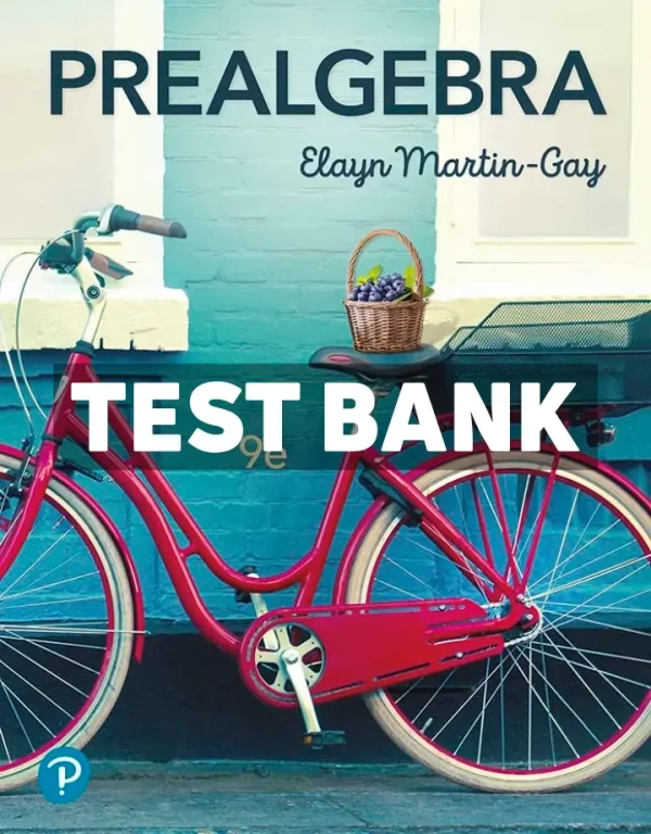 Prealgebra 9th Edition Martin-Gay Test Bank