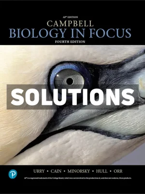Campbell Biology in Focus 4th Edition Urry Solutions Manual