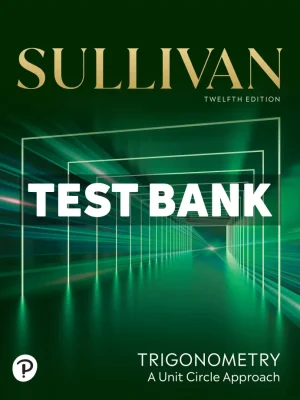 Trigonometry 12th Edition Sullivan Test Bank