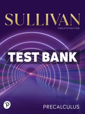 Precalculus 12th Edition Sullivan Test Bank