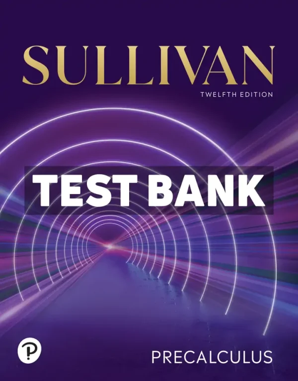 Precalculus 12th Edition Sullivan Test Bank