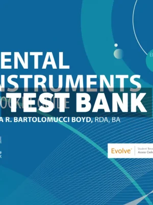 Dental Instruments 8th Edition Boyd Test Bank