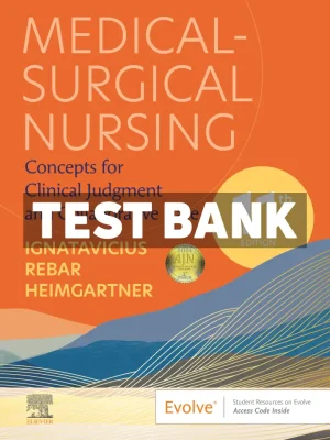 Medical-Surgical Nursing 11th Edition Ignatavicius Test Bank