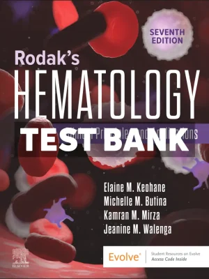 Rodaks Hematology 7th Edition Keohane Test Bank