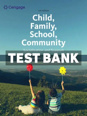 Child Family School Community 11th Edition White Test Bank