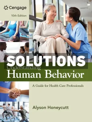 Understanding Human Behavior 10th Edition Honeycutt Solutions Manual
