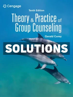 Theory and Practice of Group Counseling 10th Edition Corey Solutions Manual