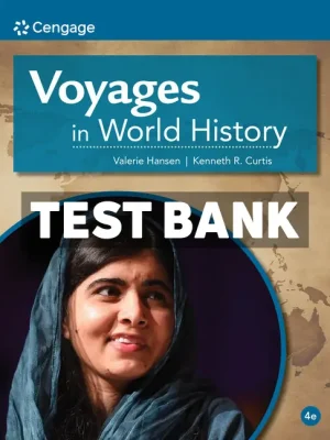 Voyages in World History 4th Edition Hansen Test Bank