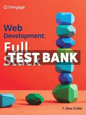 Web Development Full Stack 1st Edition Coller Test Bank