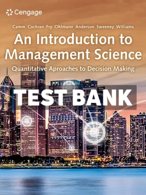 Introduction to Management Science 16th Edition Camm Test Bank