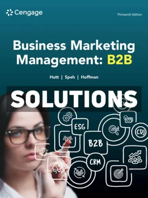 Business Marketing Management - B2B 13th Edition Hutt Solutions Manual