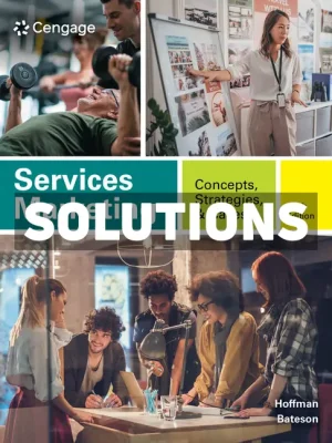 Services Marketing - Concepts Strategies and Cases 6th Edition Hoffman Solutions Manual