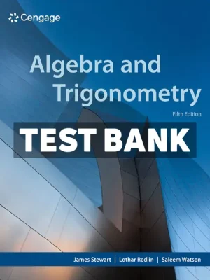 Algebra and Trigonometry 5th Edition Stewart Test Bank