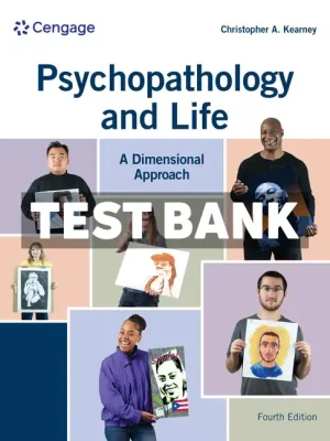 Psychopathology and Life 4th Edition Kearney Test Bank