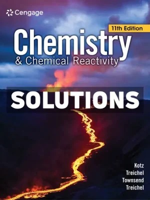 Chemistry and Chemical Reactivity 11th Edition Kotz Solutions Manual