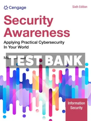 Security Awareness 6th Edition Ciampa Test Bank
