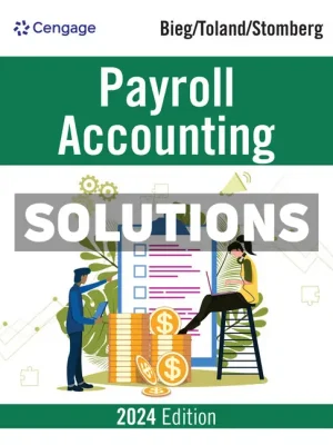 Payroll Accounting 2024 34th Edition Bieg Solutions Manual