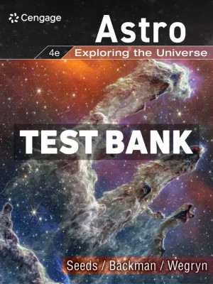 Astro - Exploring the Universe 4th Edition Seeds Test Bank