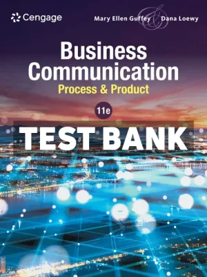 Business Communication - Process and Product 11th Edition Guffey Test Bank
