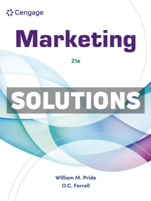 Marketing 21st Edition Pride Solutions Manual