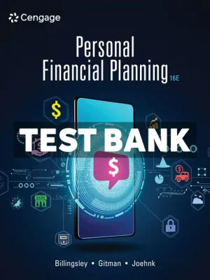 Personal Financial Planning 16th Edition Billingsley Test Bank