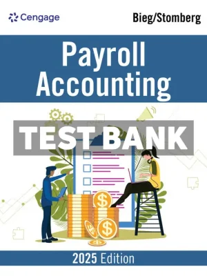 Payroll Accounting 2025 35th Edition Bieg Test Bank