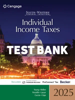 South-Western Federal Taxation 2025 - Individual Income Taxes 48th Edition Young Test Bank