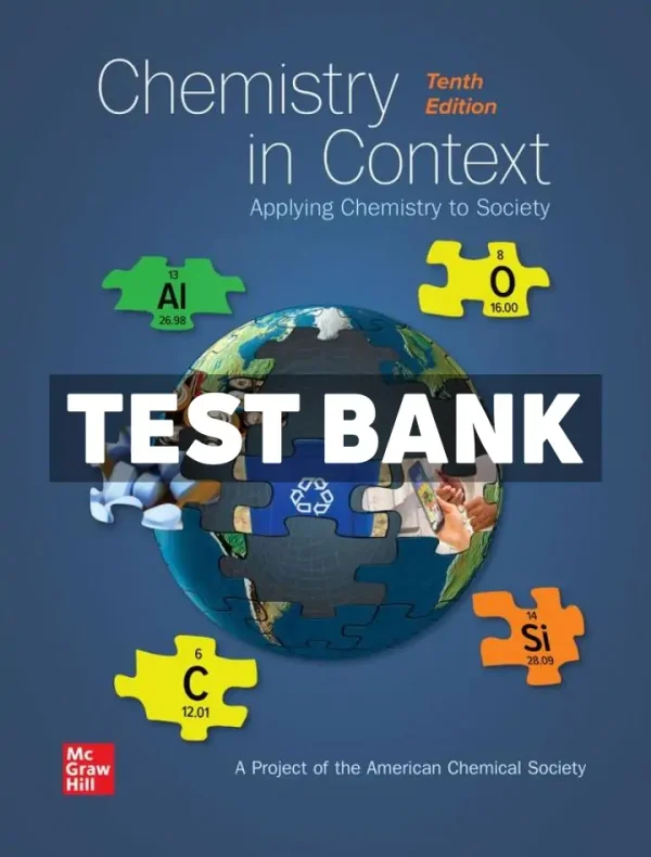 Chemistry in Context 1st Edition Society Test Bank