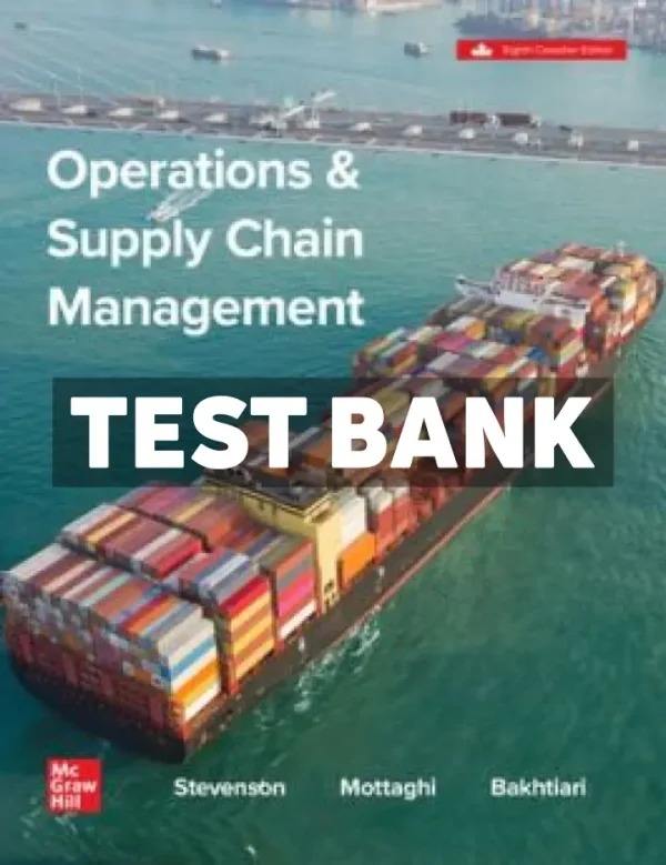 Operations and Supply Chain Management 8th Canadian Edition Stevenson Test Bank