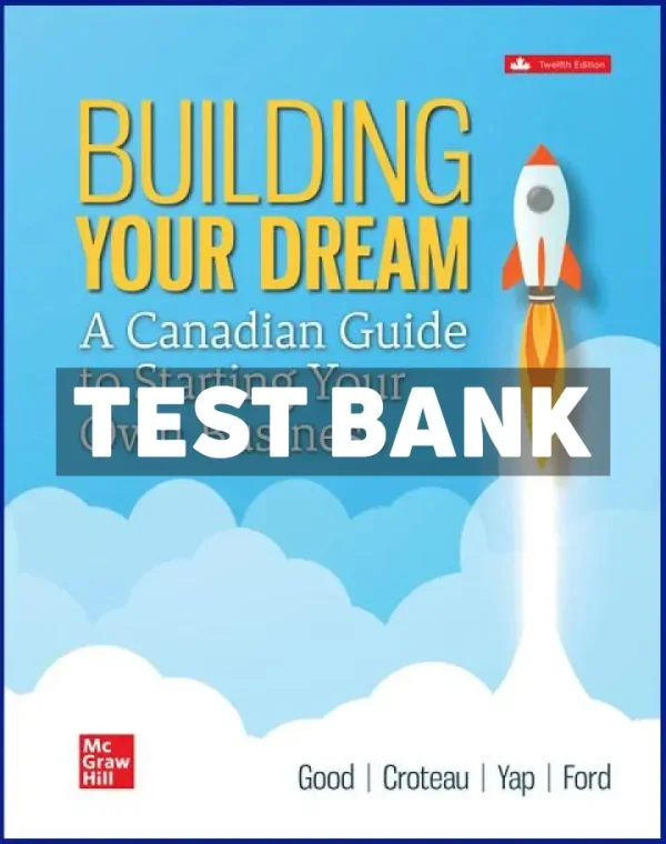 BUILDING YOUR DREAM 12th Canadian Edition Good Test Bank