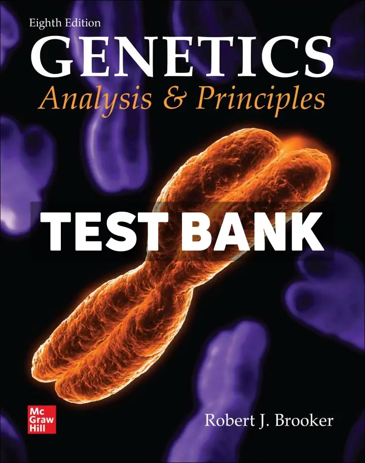 9781266823992-TEST-BANK Genetics - Analysis and Principles 8th Edition Brooker Test Bank