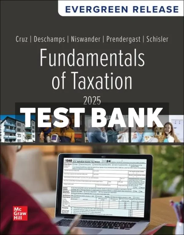 Fundamentals of Taxation 2025 Edition 1st Edition Cruz Test Bank