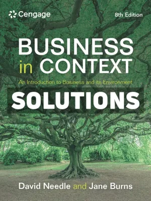Business in Context 8th Edition Needle Solutions Manual